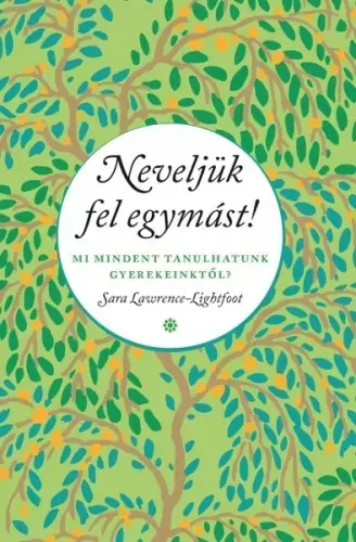 Vásárlói kedvenc Neveljük fel egymást!