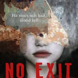 Újdonság No exit