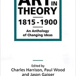 Art in Theory 1815-1900 - An Anthology of Changing Ideas Legjobb ár