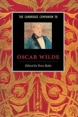 Kedvezmény The Cambridge Companion to Oscar Wilde