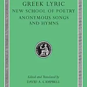 The Greek Lyric V: The New School of Poetry and Anonymous Songs and Hymns - L144 Ajánlat