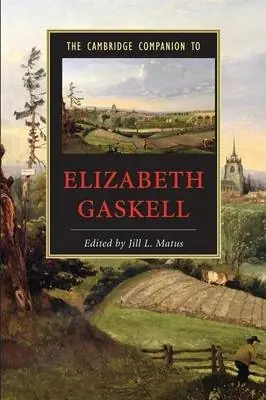 Vedd meg online The Cambridge Companion to Elizabeth Gaskell