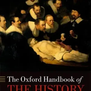 The Oxford Handbook of the History of Medicine Szuper akció
