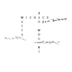 Szuper akció Henri Michaux . Zao Wou-Ki . Matta