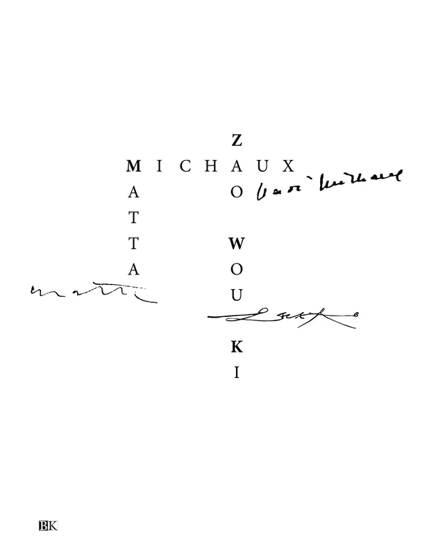 Szuper akció Henri Michaux . Zao Wou-Ki . Matta