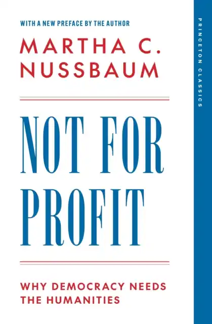 Vásárlói kedvenc Not for Profit : Why Democracy Needs the Humanities