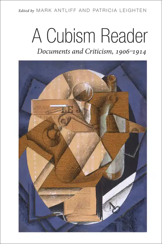 A Cubism Reader - Documents and Criticism, 1906-1914 Vásárlói kedvenc