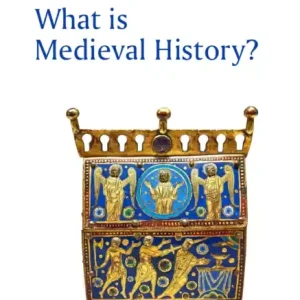 What is Medieval History? Gyors kiszállítás