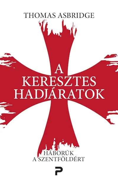 A keresztes hadjáratok - Háborúk a Szentföldért Kedvezmény
