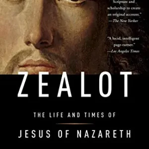 Zealot: The Life and Times of Jesus of Nazareth Rendeld meg most