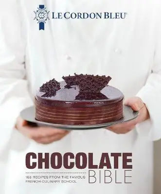 Népszerű Le Cordon Bleu Chocolate Bible