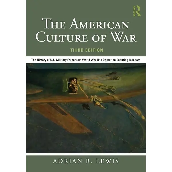 The American Culture of War - The History of U.S. Military Force from World War II to Operation Enduring Freedom Szezonális akció