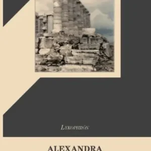 Alexandra - Tzetzés magyarázataival Outlet
