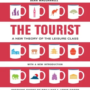 The Tourist - A New Theory of the Leisure Class, With a New Introduction Legnépszerűbb