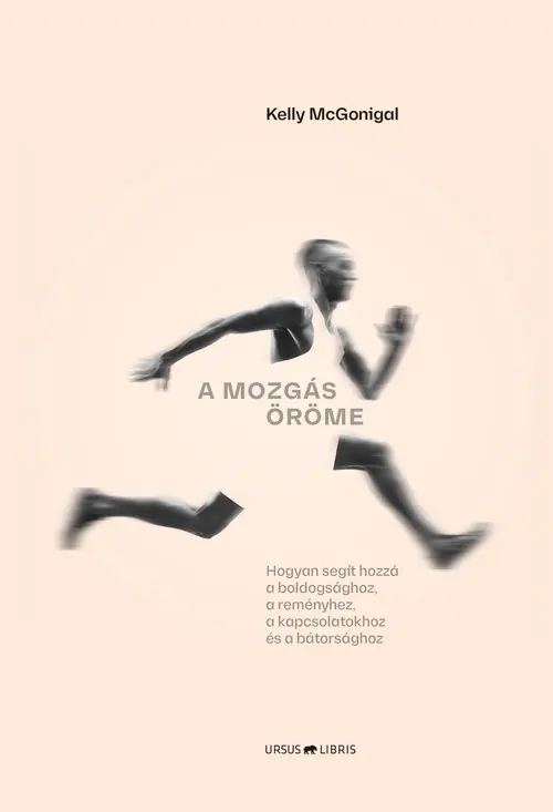 Utolsó esély A mozgás öröme