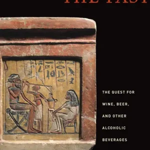 Uncorking the Past - The Quest for Wine, Beer, and Other Alcoholic Beverages Szuper akció