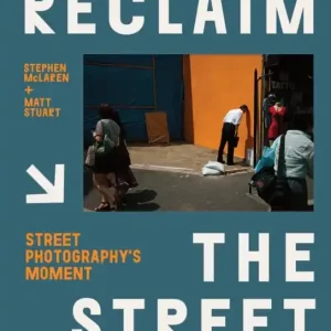 Akciós ár Reclaim the Street:  Street Photography's Moment