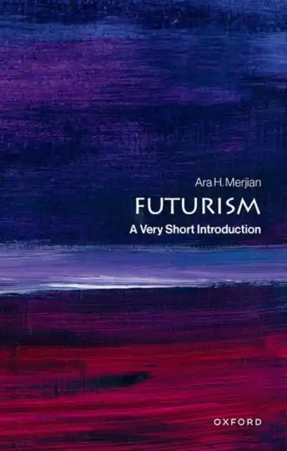 Ajánlat Futurism : A Very Short Introduction