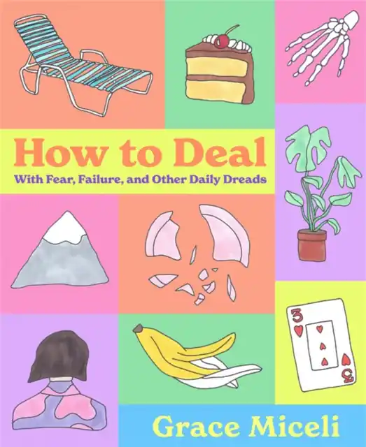 Szuper akció How to Deal : With Fear, Failure, and Other Daily Dreads
