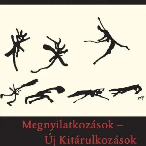 Akciós ár Megnyilatkozások - Új Kitárulkozások