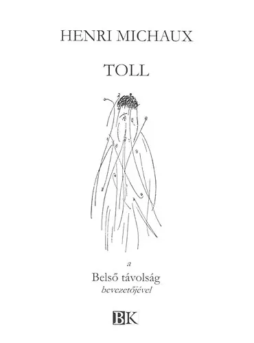 Toll - A Belső távolság bevezetőjével Kihagyhatatlan ajánlat