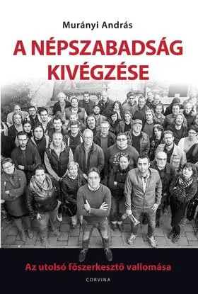 A Népszabadság kivégzése Gyors szállítás