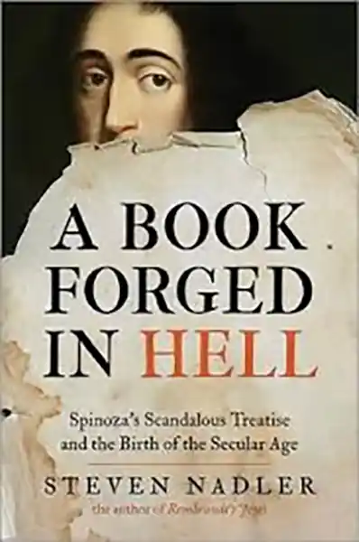 A Book Forged in Hell - Spinoza’s Scandalous Treatise and the Birth of the Secular Age Gyors szállítás