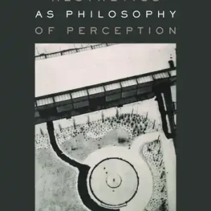 Végkiárusítás Aesthetics as Philosophy of Perception