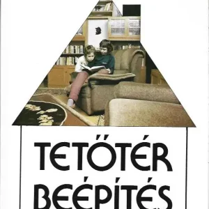 Rendeld meg most Dietmar Lochner: Tetőtér-beépítés