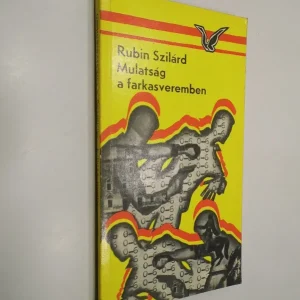 Biztonságos fizetés Rubin Szilárd: Mulatság a farkasveremben