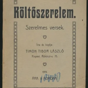 Timon Tibor László: Költőszerelem. Szerelmes versek. Akció