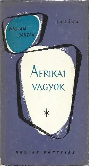 William Conton: Afrikai vagyok Végkiárusítás