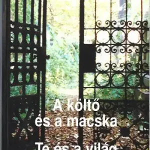 Vedd meg online Wass Albert: A költő és a macska / Te és a világ