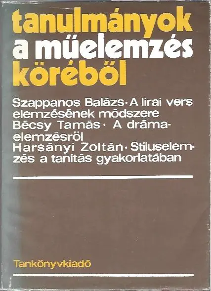 Szappanos Balázs, Bécsy Tamás, Harsányi Zoltán: Tanulmányok a műelemzés köréből Vásárlói kedvenc