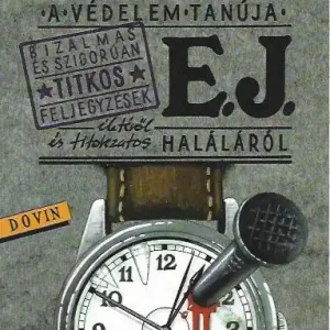 Utolsó esély Ungvári Tamás: A védelem tanúja