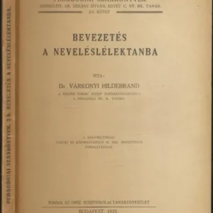 Várkonyi Hildebrand: Bevezetés a neveléslélektanba Expressz szállítás