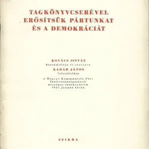 Tagkönyvcserével erősítsük pártunkat és a demokráciá Outlet