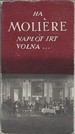 Szuper ajánlat Góth Sándor: Ha Moliére naplót írt volna