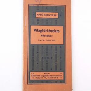 Vásárlói kedvenc Csuday Jenő: Világtörténelem.Középkor. II. Rész.