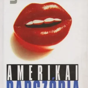 Újdonság Joe Eszterhas: Amerikai rapszódia