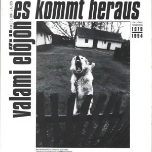 Akciós ár Kudelich Lajos: Valami előjön/es kommt heraus