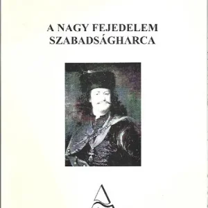 A nagy fejedelem szabadságharca Szezonális akció