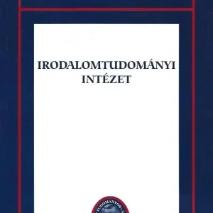 Bodnár György: Irodalomtudományi Intézet Szuper ajánlat