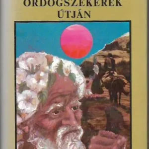 Yasar Kemal: Ördögszekerek útján Újdonság