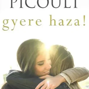 Biztonságos vásárlás Jodi Picoult: Gyere haza!