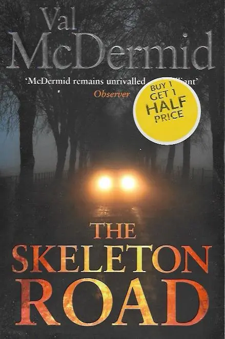 Val McDermid: The skeleton road Árcsökkenés