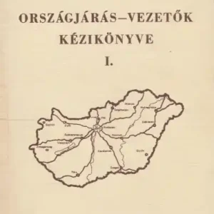 Zoltai Márta: Országjárás-vezetők kézikönyve I-II. Gyors kiszállítás