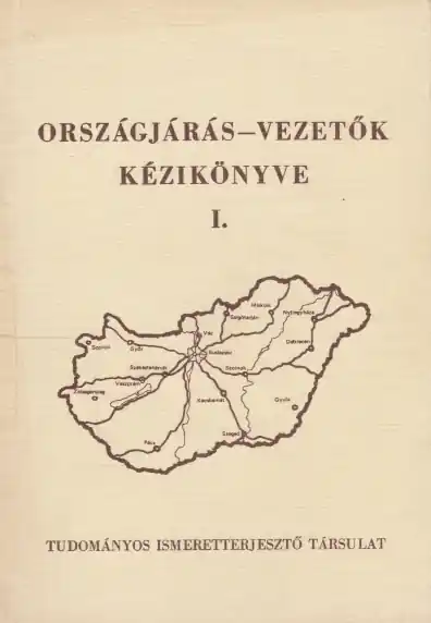 Zoltai Márta: Országjárás-vezetők kézikönyve I-II. Gyors kiszállítás