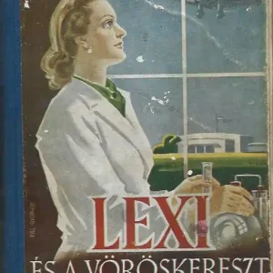 Újdonság B. Csűrös Emilia: Lexi és a Vöröskereszt