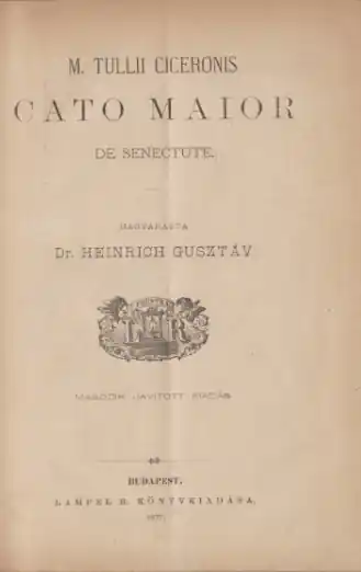 Végkiárusítás M. Tullii Ciceronis: Cato Maior